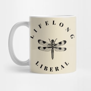 Lifelong Liberal - a tee shirt for progressive people - Dark Lettering Mug